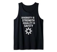 Diversity is Strength, Equality is Safety | Human Rights Day Tank Top