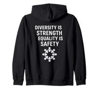 Diversity is Strength, Equality is Safety | Human Rights Day Zip Hoodie