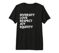 Diversity Love Respect Joy Equitity Premium T-Shirt