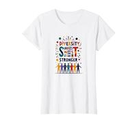 Diversity Makes Us Stronger: Inclusive Unity Celebration T-Shirt, Women, White, L