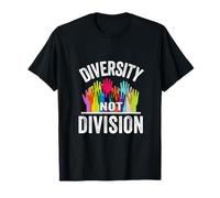 Diversity Not Division Equality Unity Message T-Shirt
