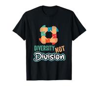 Diversity Not Division Equality Unity Message T-Shirt