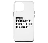 Diversity Over Dictatorship Bold Social Justice Statement Case for iPhone 12 mini