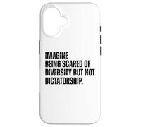 Diversity Over Dictatorship Bold Social Justice Statement Case for iPhone 16