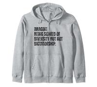 Diversity Over Dictatorship Bold Social Justice Statement Zip Hoodie