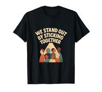 Diversity Unity Design - We Stand Out Together T-Shirt