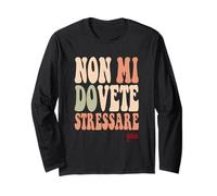 divertenti per uomini e Donne Che Non Devi stressarmi Grazie Long Sleeve T-Shirt