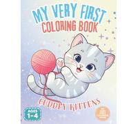 DIVERTIBOOKS - My Very First Coloring Book: Cuddly Kittens - Cat Book for Toddlers: Little boys and girls 1-4 years old: Preschool Learning Through ... Fine Motor Skills, And Color Recognition