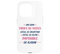 Divertido PROFE DE MATES mujer Una gran PROFE DE MATES Case for iPhone 15 Pro