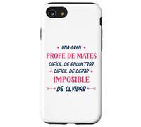 Divertido PROFE DE MATES mujer Una gran PROFE DE MATES Case for iPhone SE (2020) / 7/8