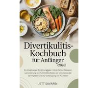 Divertikulitis-Kochbuch für Anfänger (2026)