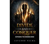 Divide and Conquer: Exposing the Enemies Mind