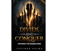 Divide and Conquer: Exposing the Enemies Mind