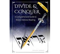 DIVIDE & CONQUER: A Comprehensive Guide to Master Hebrew Reading