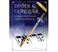 DIVIDE & CONQUER: A Comprehensive Guide to Master Hebrew Reading Hardcover