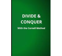 Divide & Conquer: With the Cornell Method