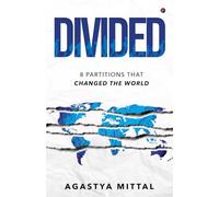 Divided: 8 PARTITIONS THAT CHANGED THE WORLD