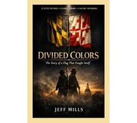 Divided Colors: The Story of a Flag That Fought Itself