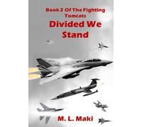 Divided We Stand: 2 (THE FIGHTING TOMCATS)