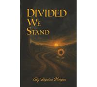 Divided we stand