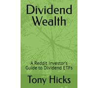 Dividend Wealth: A Reddit Investor's Guide to Dividend ETFs