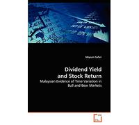 Dividend Yield and Stock Return: Malaysian Evidence of Time Variation in Bull and Bear Markets