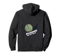 Dividends Pay My Bills Passive Income Money Snowball Pullover Hoodie
