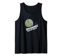 Dividends Pay My Bills Passive Income Money Snowball Tank Top
