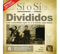 Divididos - Si O Si