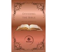 Dividing the Bible: Practical Hermeneutics