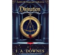 Divination: A Conspiracy of Blood (Predestination)