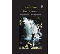 Divination: Perspectives for a New Millennium