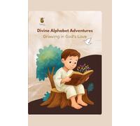 DIVINE ALPHABET ADVENTURES