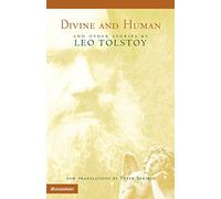 Divine and Human: And Other Stories by Leo Tolstoy