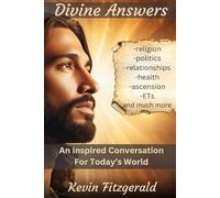 Divine Answers: An Inspired Conversation for Today's World