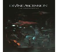 DIVINE ASCENSION - Uncovering