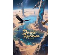 Divine Beast Ascension, Volume 16