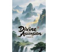 Divine Beast Ascension, Volume 29 (29)