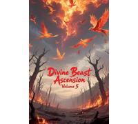 Divine Beast Ascension, Volume 5 (5)