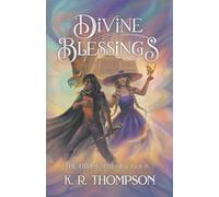 Divine Blessings: 1 (The Divine Trilogy)