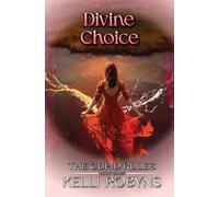 Divine Choice: 3 (The Cupid Rules)