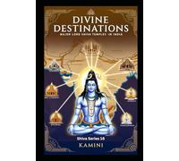 Divine Destinations: Major Lord Shiva Temples in India