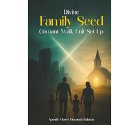 Divine Family Seed Covenant Walk Unit Set Up