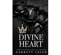 Divine Heart (Rebel Kings MC)