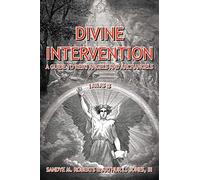Divine Intervention: A Guide To Reiki Angels And Archangels
