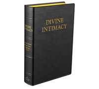 Divine Intimacy: Meditations on the Interior Life for Every Day of the Liturgical Year
