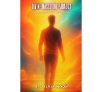 Divine Masculine Paradox: Twin Flame Runner Trauma and Core Upsets (Divine Masculines)