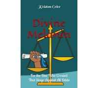 Divine Melanin: For the One Who Crossed That Stage Against All Odds (Divine Melanin: A Library for the Soul)