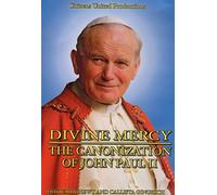 Divine Mercy: The Canonization of John Paul II