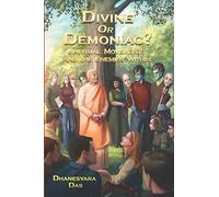 Divine Or Demoniac?: Spiritual Movements and the Enemies Within